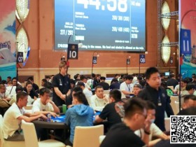 【EV扑克】CPG珠海 | 正式开赛！主赛第一轮A组407人参赛121人晋级，林文程30.7万记分牌登顶CL